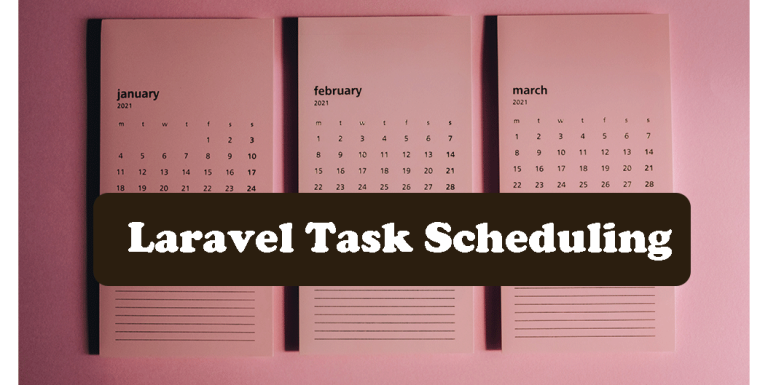 Laravel Task Scheduling